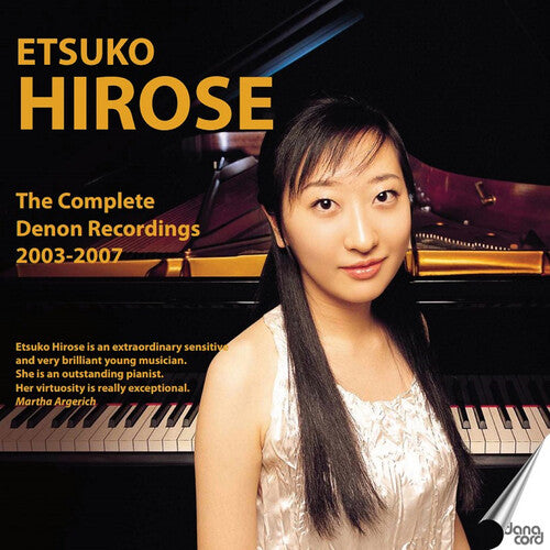 Etsuko Hirose: The Complete Denon Recordings 2003-2007 - Compact Disc
