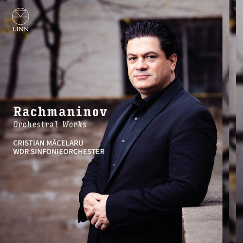 Cristian Macelaru: Rachmaninoff: Orchestral Works - Compact Disc