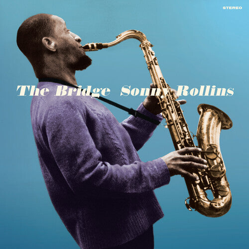Sonny Rollins: Bridge - Limited 180-Gram Blue Colored Vinyl with Bonus Tracks [ Vinyl ]