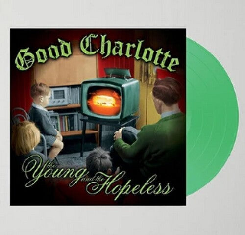 Good Charlotte: The Young And The Hopeless   (GREEN FUEGO) [ Vinyl ]
