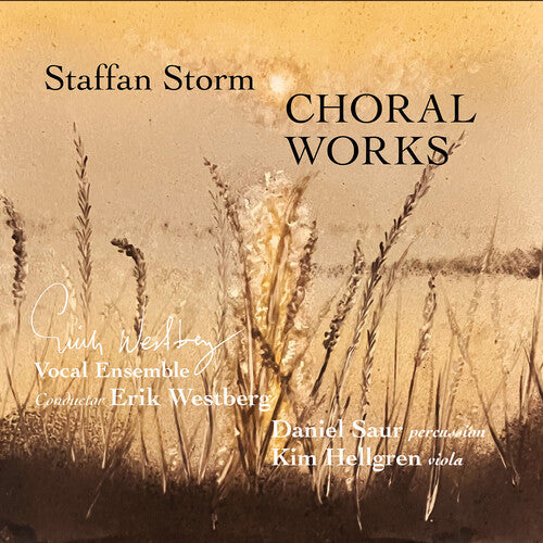 Storm / Erik Westberg Vokalensemble: Storm: Choral Works - Compact Disc