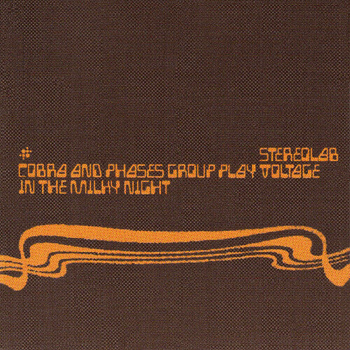 Stereolab: Cobra And Phases Group Play Voltage In The Milky Night [ Vinyl ]