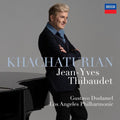 Jean-Yves Thibaudet: Khachaturian: Piano Concerto - Compact Disc