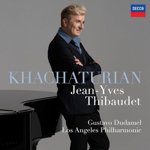 Jean-Yves Thibaudet: Khachaturian: Piano Concerto - Compact Disc