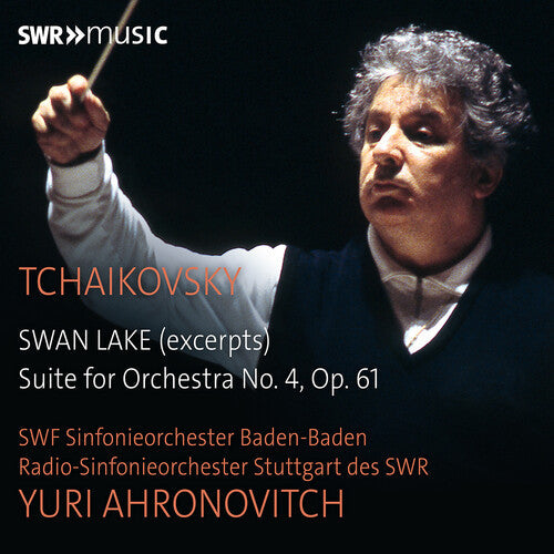 SWF-Sinfonieorchester Baden-Baden: Yuri Ahronovitch conducts Tchaikovsky - Compact Disc