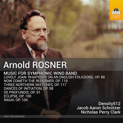 Density512: Rosner: Music for Symphonic Wind Band - Compact Disc