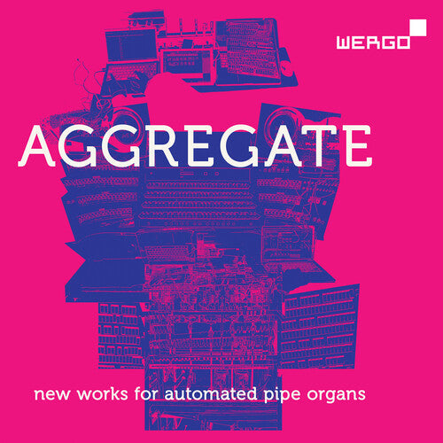 gamut inc: Aggregate - New Works for Automated Pipe Organs - Compact Disc