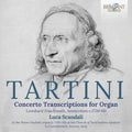 Luca Scandali: Tartini: Concerto Transcriptions for Organ (Leonhard Frischmuth, Amsterdam c. 1750-60) - Compact Disc