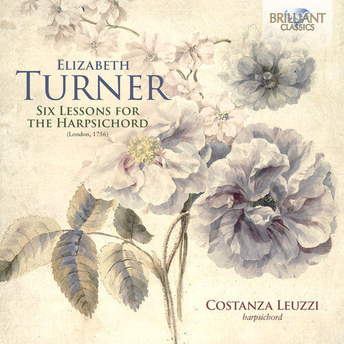 Costanza Leuzzi: Turner: 6 Lessons for Harpsichord 1756 - Compact Disc