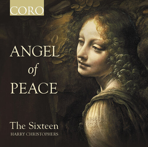 The Sixteen: Angel of Peace - Compact Disc