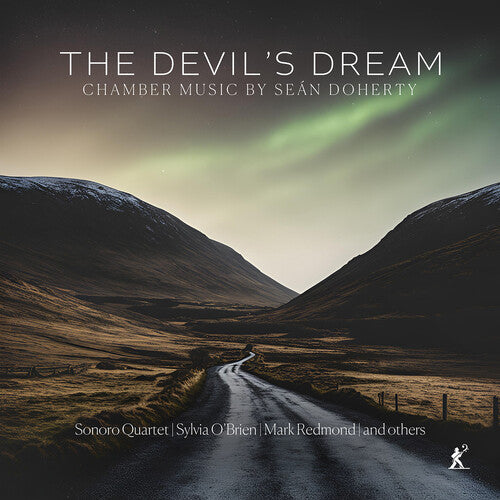 Sonoro Quartet: The Devil's Dream - Chamber Music by Sean Doherty - Compact Disc