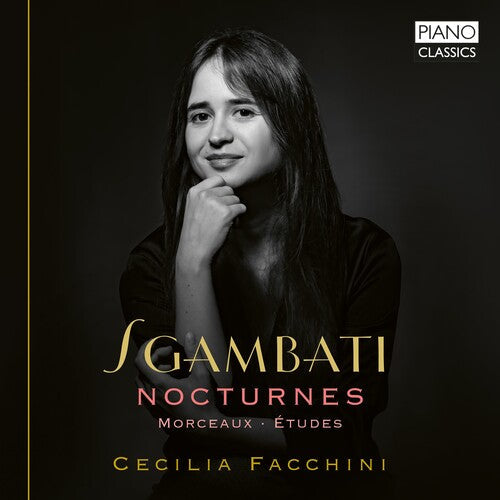 Cecilia Facchini: Sgambati: 6 Nocturnes, Etudes & Other Works - Compact Disc