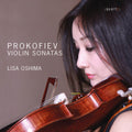 Lisa Oshima: Prokofiev: Violin Sonatas - Compact Disc