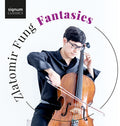 Zlatomir Fung: Fantasies - Compact Disc