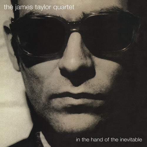 James Taylor Quartet: In the Hand of the Inevitable - VINYL