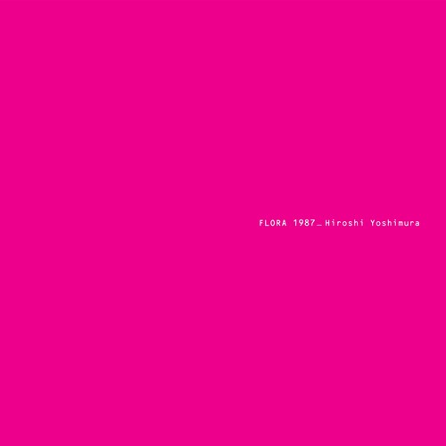 Hiroshi Yoshimura: Flora - Blue [ Vinyl ]