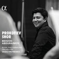 Behzod Abduraimov: Prokofiev & Shor - Compact Disc