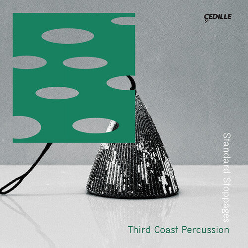 Third Coast Percussion: Standard Stoppages - Compact Disc