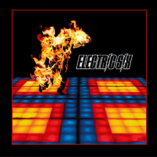 Electric Six: Fire 21st Anniversary Remaster [ Vinyl ]