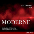 Maute, Matthias / Ensemble Artchoral: Art Choral, Vol. 6: Moderne - Compact Disc