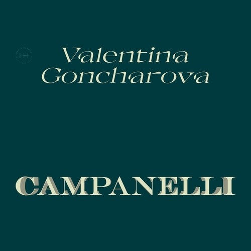 Valentina Goncharova: Campanelli  / Vinyl Record