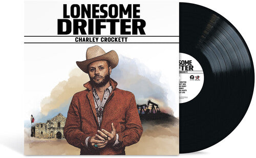 Charley Crockett: Lonesome Drifter [ Vinyl ]