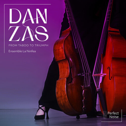 Ensemble La Ninfea: Danzas - from Taboo to Triumph (vinyl)  / Vinyl Record