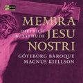 Goteborg Baroque: Membra Jesu Nostri - Compact Disc