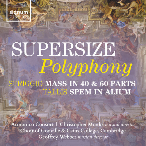 Adrian France: Supersize Polyphony – Striggio: Mass in 40 & 60 parts; Tallis: Spem in Alium - Compact Disc