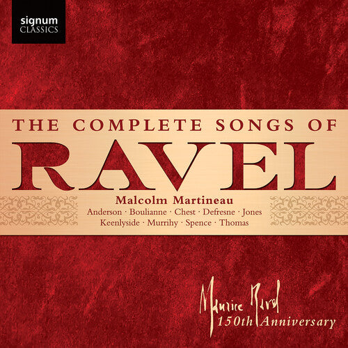 Sarah Dufresne: The Complete Songs of Ravel - Compact Disc