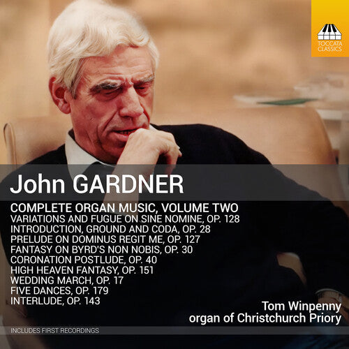 Tom Winpenny: John Gardner: Complete Organ Music, Vol. 2 - Compact Disc