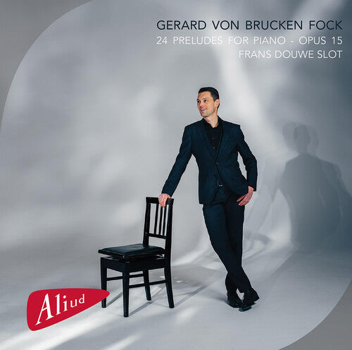 Frans Douwe Slot: 24 Preludes for Piano Op. 15 - Compact Disc