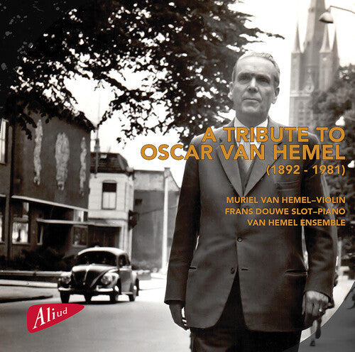 Muriel van Hemel: Tribute to Oscar Van Hemel - Compact Disc