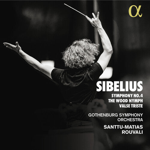 Santtu-Matias Rouvali: Symphony No. 4 the Wood Nymph Valse Triste - Compact Disc