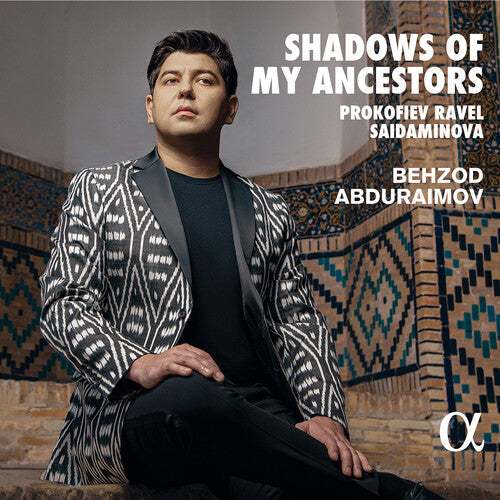 Behzod Abduraimov: Shadows of My Ancestors - Compact Disc