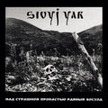 Sivyj Yar: A Scarlet Sunset Over The Horrid Abyss - CD