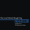 Lord Weird Slough Feg: Traveller Supplement I: The Ephemeral Glades - CD