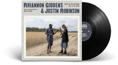 Rhiannon Giddens: What Did The Blackbird Say To The Crow [ Vinyl ]
