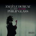 Angele Dubeau: Signature Philip Glass - Compact Disc