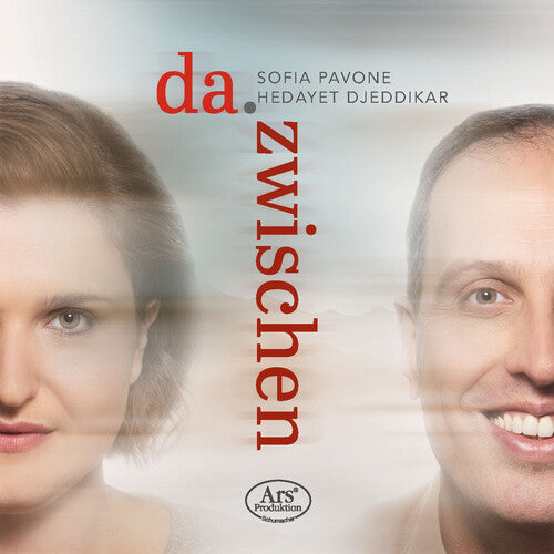 Sofia Pavone: Da. Zwischen - Compact Disc