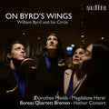 Magdalene Harer: On Byrd's Wings - Compact Disc