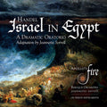 Apollo's Fire: Israel in Egypt - Compact Disc