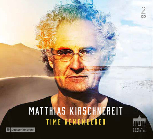 Matthias Kirschnereit: Time Remembered - Compact Disc
