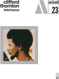Clifford Thornton: Ketchaoua - CD