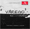 Jorge Variego: Recompensa
 - Compact Disc