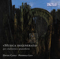 Davide Casali: "Degenerated Music" for clarinet & piano - Compact Disc