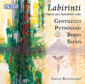 Isacco Buccoliero: Berio, Gentilucci, Putignano & Siano: Labirinti - Compact Disc