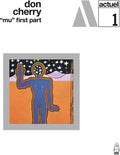 Don Cherry: Mu First Part - VINYL