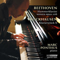Marc Ponthus: Ponthus Plays Beethoven & Stockhausen - Compact Disc