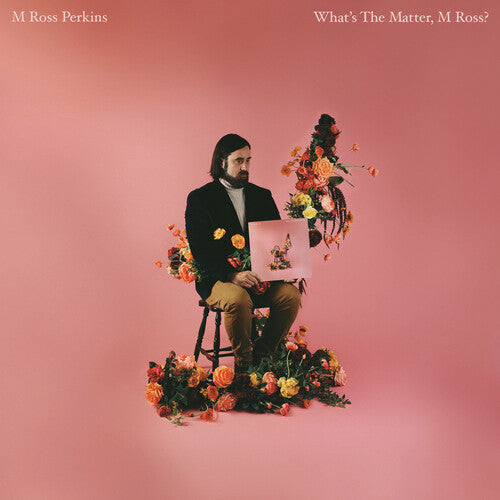 M Ross Perkins: What's the Matter, M Ross? [ Vinyl ]